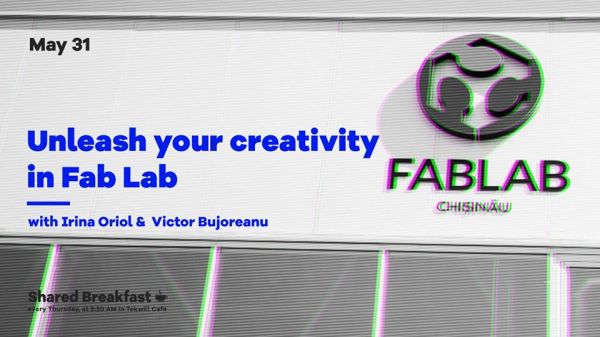 Shared Breakfast: Unleash your creativity in FabLab