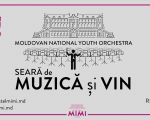Seară de Muzică și Vin cu Moldovan National Youth Orchestra