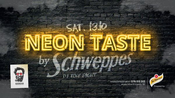 Neon Taste Weekend by Schweppes
