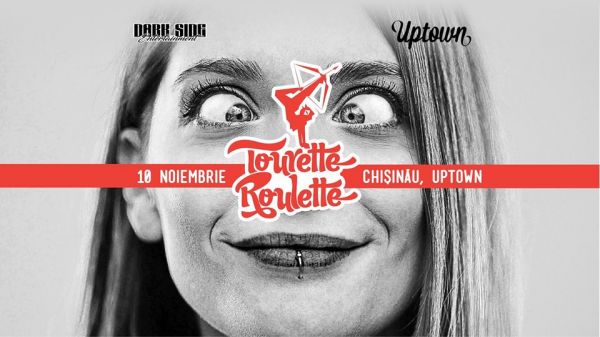 Tourette Roulette (Bucharest) in Casa Mare