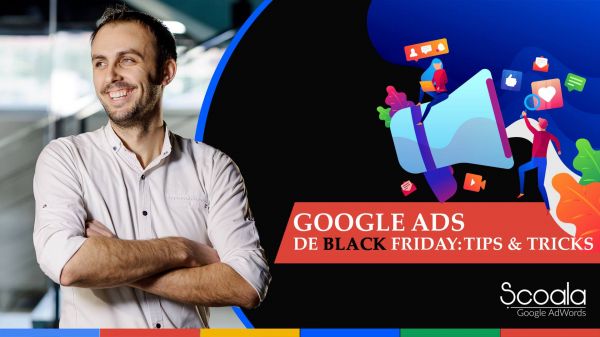 Google Ads de Black Friday - Tips & Trics