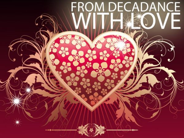 From Decadance with Love